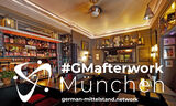 #GMafterwork | Netzwerk. Business. Club. | Live in München