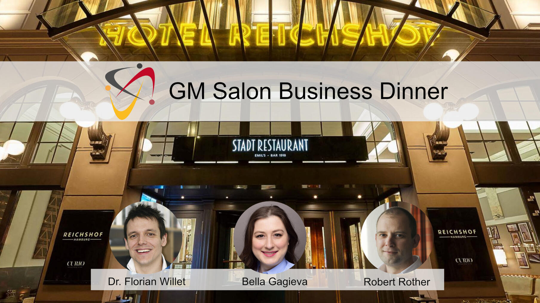 GM Salon: Business-Dinner im Hotel Reichshof