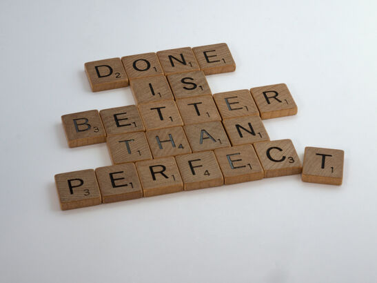 Perfektionismus ade - 3 Topp-Tipps um der Perfektionismusfalle zu entkommen